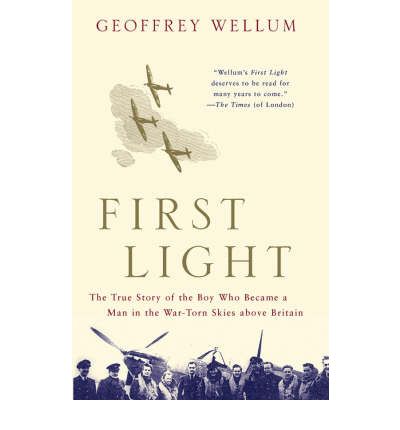 First Light Geoffrey Wellum